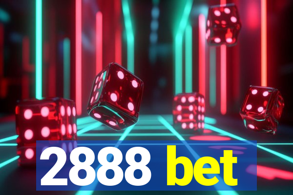 2888 bet